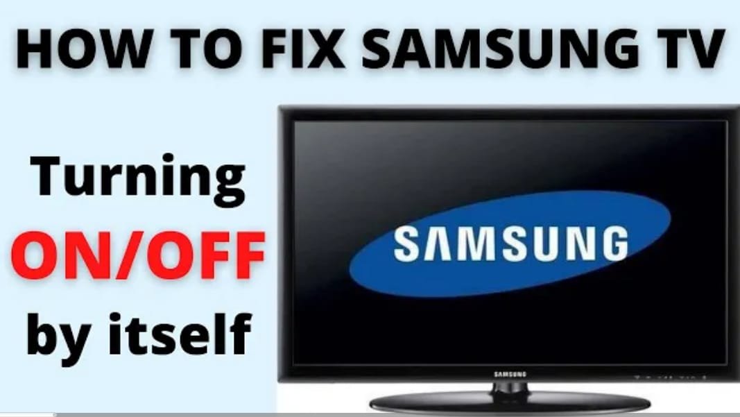 Fix Samsung Smart TV Turning ON and OFF Repeatedly by Itself